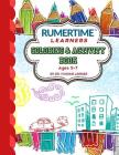RUMERTIME Learners Coloring & Activity Book Collection: RUMERTIME 