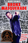 Bronx Masquerade Cover Image