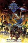 Doctor Who: Once Upon A Time Lord By Dan Slott, Christopher Jones (Illustrator), Matthew Dow Smith (Illustrator) Cover Image