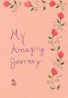 My Amazing Journey Cover Image