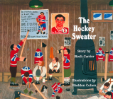 The Hockey Sweater By Roch Carrier, Sheldon Cohen (Illustrator), Sheila Fischman (Translated by) Cover Image