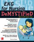 Ekg's for Nursing Demystified Cover Image