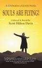 Souls Are Flying! A Celebration of Jewish Stories Cover Image