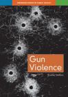 Gun Violence By Bradley Steffens Cover Image