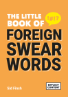 The Little Book of Foreign Swear Words Cover Image