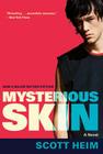 Mysterious Skin By Scott Heim Cover Image