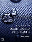 Encyclopedia of Solid-Liquid Interfaces Cover Image