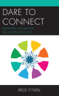 Dare to Connect: Redefining Success for the Modern Educator Cover Image