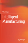 Intelligent Manufacturing By Chao'an Lai Cover Image