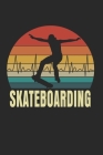 Skateboarding: Notebook/Diary/Organizer/120 checked pages/ 6x9 inch By Skater Publishing Cover Image