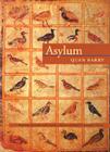 Asylum (Pitt Poetry Series) By Quan Barry Cover Image
