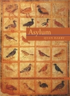 Asylum (Pitt Poetry Series) By Quan Barry Cover Image