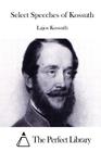 Select Speeches of Kossuth Cover Image