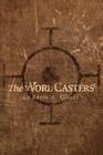 The Wordcasters By Kevin a. Elliott Cover Image