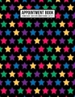 Star Appointment Book: Undated Hourly Appointment Book - Weekly 7AM - 10PM with 15 Minute Intervals - Large 8.5 x 11 By Apollo a. Appointments Cover Image