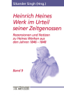 Heinrich Heines Werk Im Urteil Seiner Zeitgenossen: Rezensionen Und Notizen Zu Heines Werken Aus Den Jahren 1846-1848 (Heine-Studien) By Sikander Singh, Christoph Auf Der Horst (Editor) Cover Image