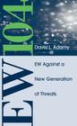 EW 104: Electronic Warfare Against a New Generation of Threats By David L. Adamy Cover Image