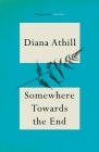 Somewhere Towards the End Cover Image