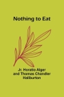Nothing to Eat Cover Image