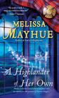 A Highlander of Her Own By Melissa Mayhue Cover Image