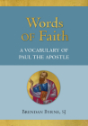 Words of Faith: A Vocabulary of Paul the Apostle Cover Image