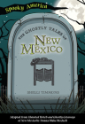The Ghostly Tales of New Mexico By Shelli Timmons Cover Image
