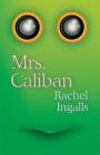 Mrs. Caliban By Rachel Ingalls, Rivka Galchen (Introduction by) Cover Image