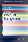 Cyber-Risk Management (Springerbriefs in Computer Science) By Atle Refsdal, Bjørnar Solhaug, Ketil Stølen Cover Image