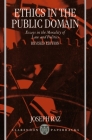 Ethics in the Public Domain: Essays in the Morality of Law and Politics Cover Image