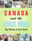 Canada and the Cold War (Lorimer Illustrated History) Cover Image