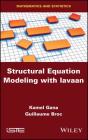 Structural Equation Modeling with Lavaan By Kamel Gana, Guillaume Broc Cover Image
