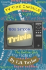 TV Time Capsule - '80s Sitcom Trivia Cover Image