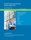 Plunkett's Engineering & Research Industry Almanac 2021: Engineering & Research Industry Market Research, Statistics, Trends and Leading Companies Cover Image