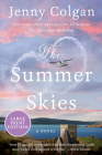 The Summer Skies: A Novel By Jenny Colgan Cover Image