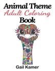 Animal Theme Adult Coloring Book By Gail Kamer Cover Image