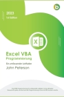 Excel VBA Programmierung: Ein umfassender Leitfaden By John Peterson Cover Image