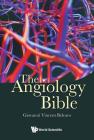 The Angiology Bible By Giovanni Vincent Belcaro Cover Image