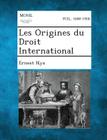 Les Origines Du Droit International Cover Image