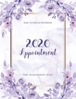 2020 Appointment Book: Appointment Book 15 Minute Increments - Schedule Organizer - Client Organizer - Appointment Scheduling Book - Monday t By Willie Prints Cover Image