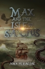 Max and the Isle of Sanctus Cover Image