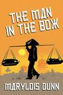 The Man in the Box: A Novel of Vietnam By Marylois Dunn Cover Image
