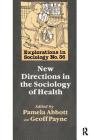 New Directions in the Sociology of Health Cover Image
