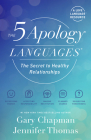 The 5 Apology Languages: The Secret to Healthy Relationships Cover Image