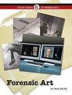 Forensic Art (Crime Scene Investigations) By Jennifer MacKay Cover Image