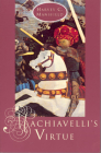 Machiavelli's Virtue By Harvey C. Mansfield Cover Image