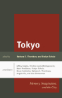 Tokyo: Memory, Imagination, and the City Cover Image