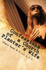Confessions of a Church Planter's Wife: Coming Clean About The Dirty Side of Church Planting By Angie Hamp Cover Image