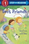 Best Friends (Step into Reading) By Margery Cuyler Cover Image