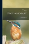 The Prothonotary; v.68-70 (2002-04) By Anonymous Cover Image