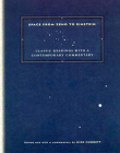 Space from Zeno to Einstein: Classic Readings with a Contemporary Commentary By Nick Huggett (Editor) Cover Image